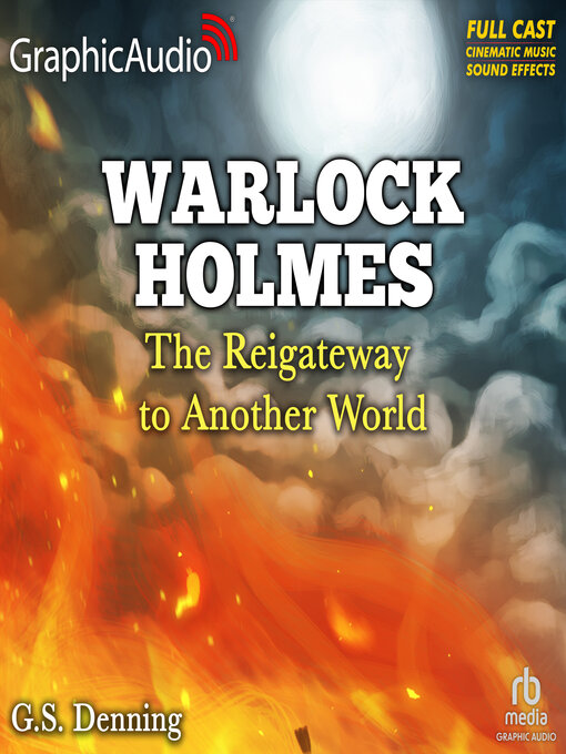 Title details for The Reigateway to Another World by G.S. Denning - Available